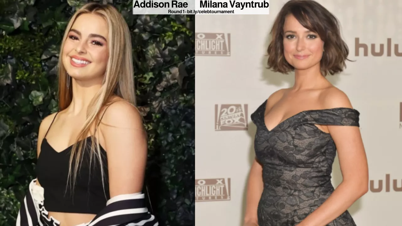 Addison Rae or Milana Vayntrub