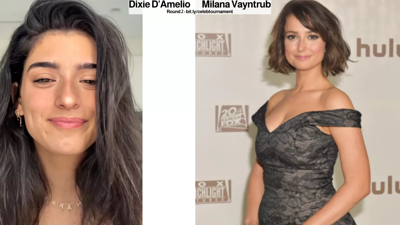 Dixie D'Amelio or Milana Vayntrub