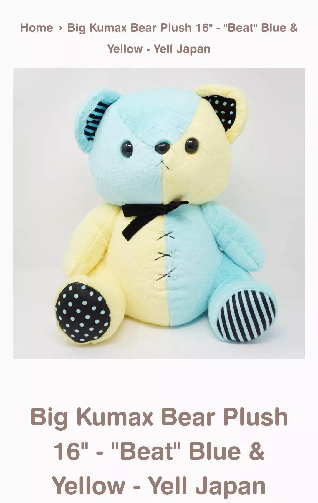 Does anyone know where to get this Kumax Bear? I tried looking on Amazon, Ebay and Mercari but they are either super small (5.5-6 inches) or not the color I like :( there are two websites that sell them but they are all sold out.