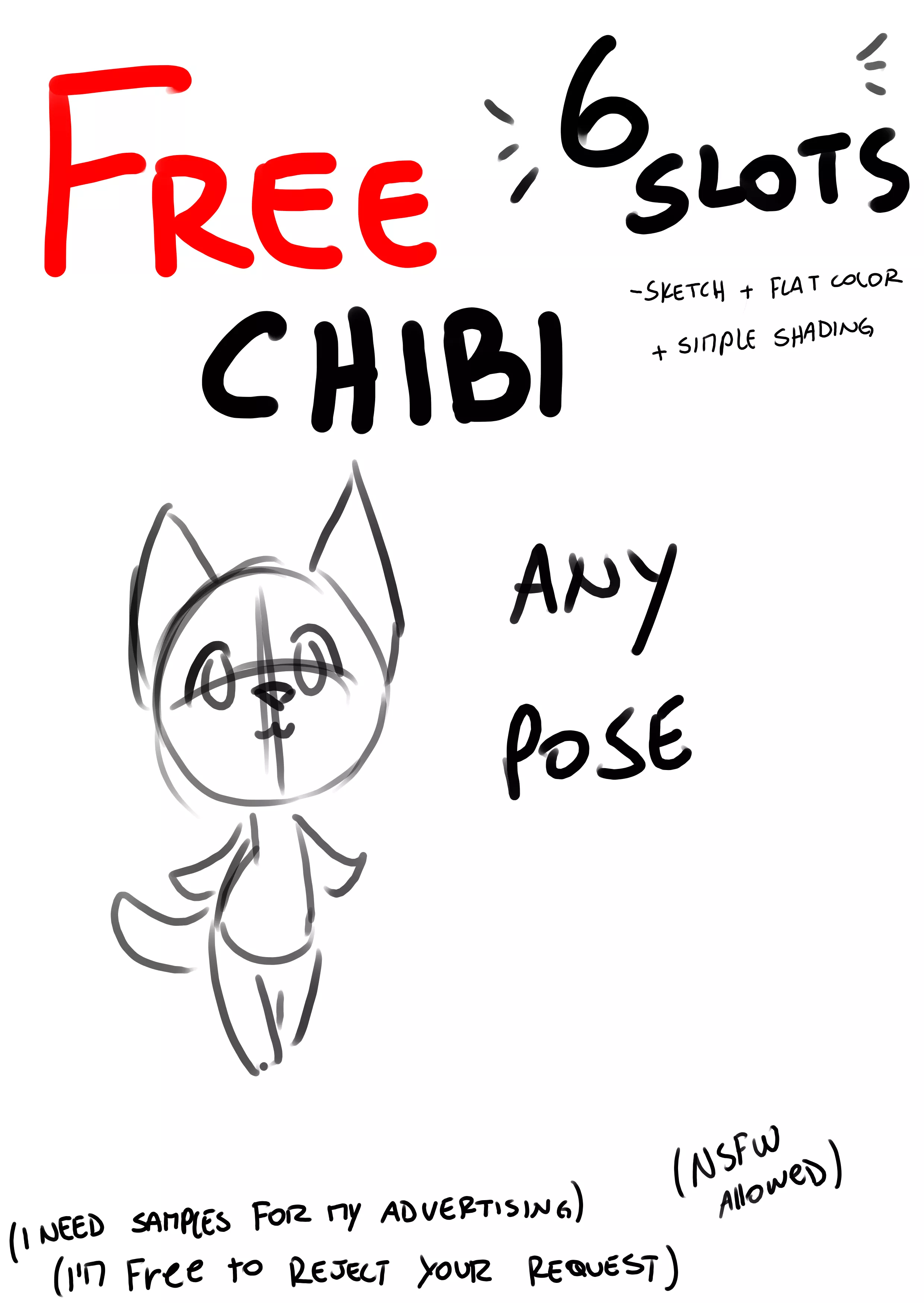 FREE CHIBI - simple - PROVIDE A POSE and an action if you want (eating a cookie, smoking, etc)