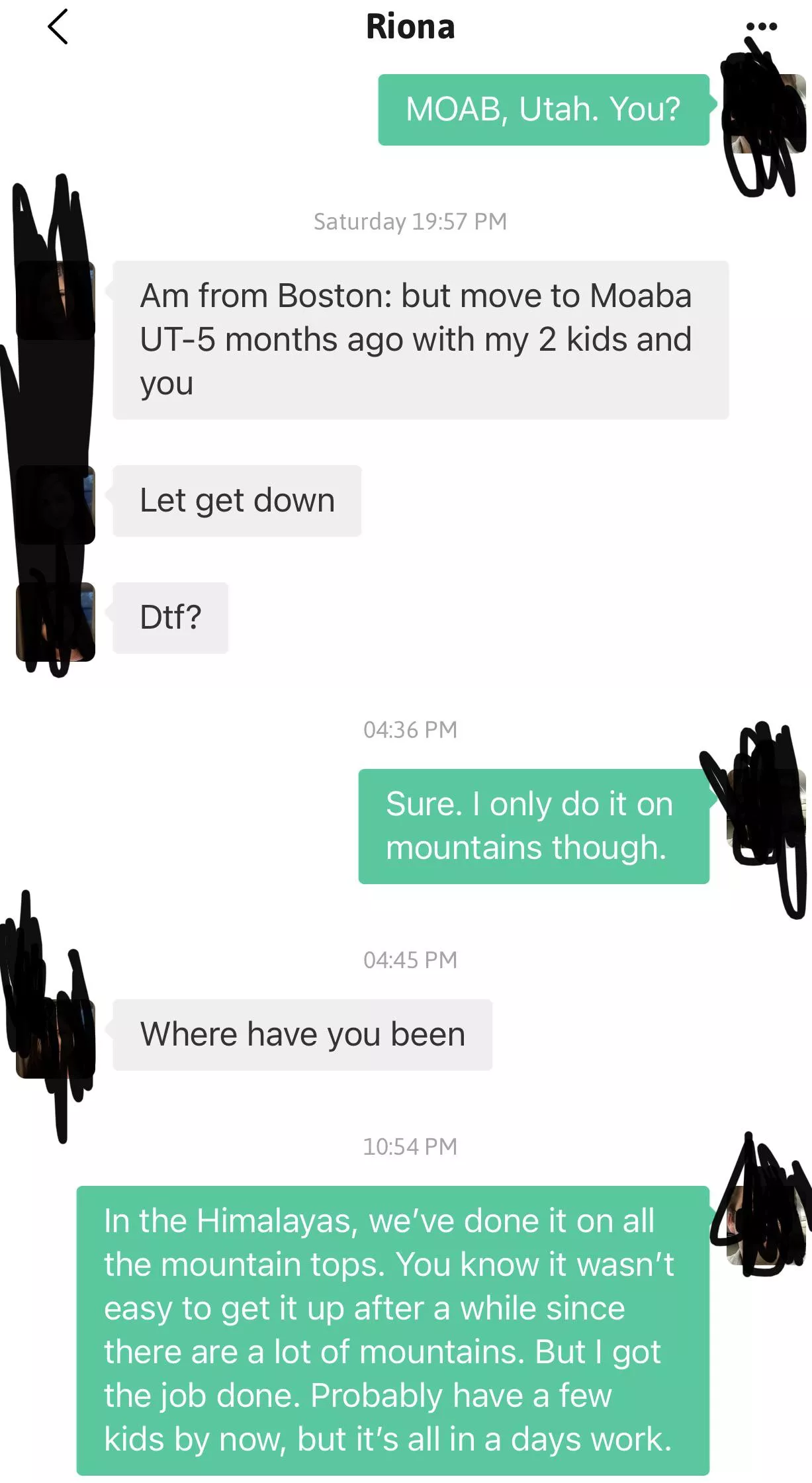 He be doing it on mountains.