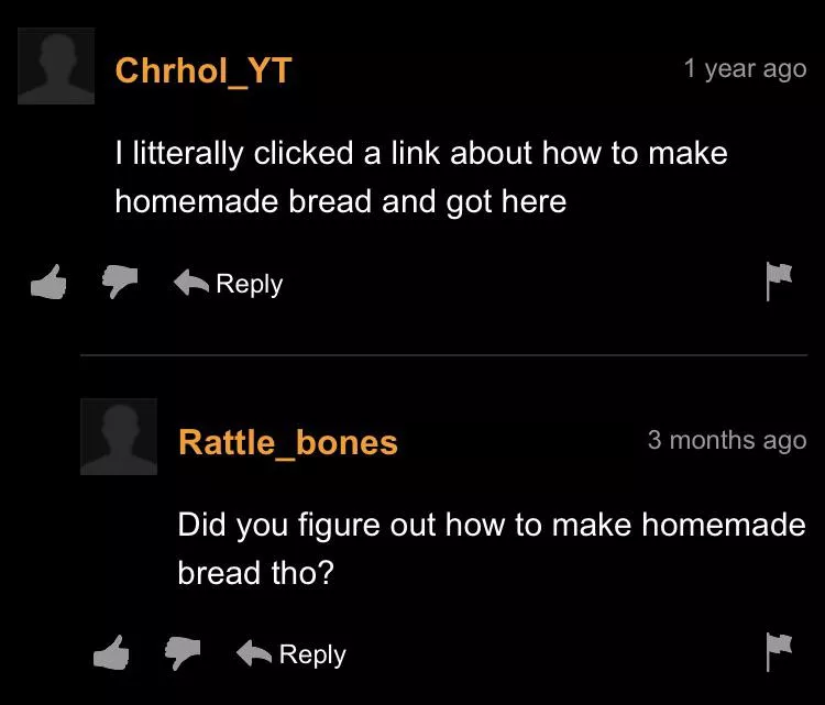 He just wants his bread man