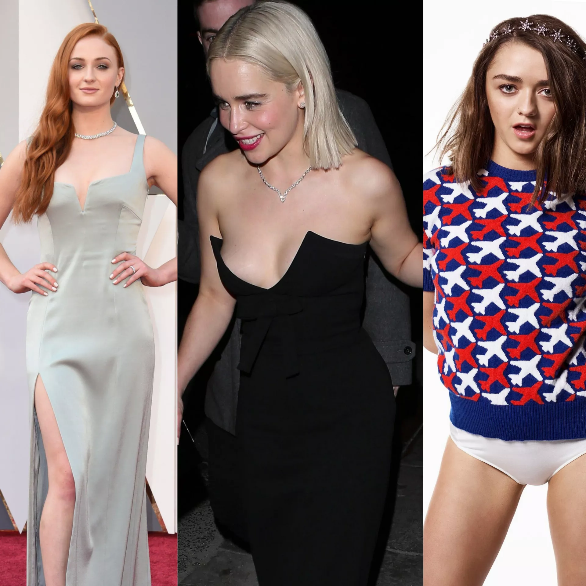 Lets get bi for the women of GoT ( Sophie turner , Emilia clarke and Maisie williams are my favourites )