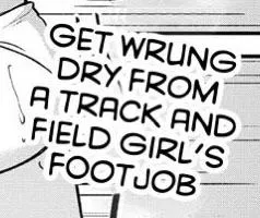 LF Mono Source: “Get wrung dry from a track and field girl’s footjob”