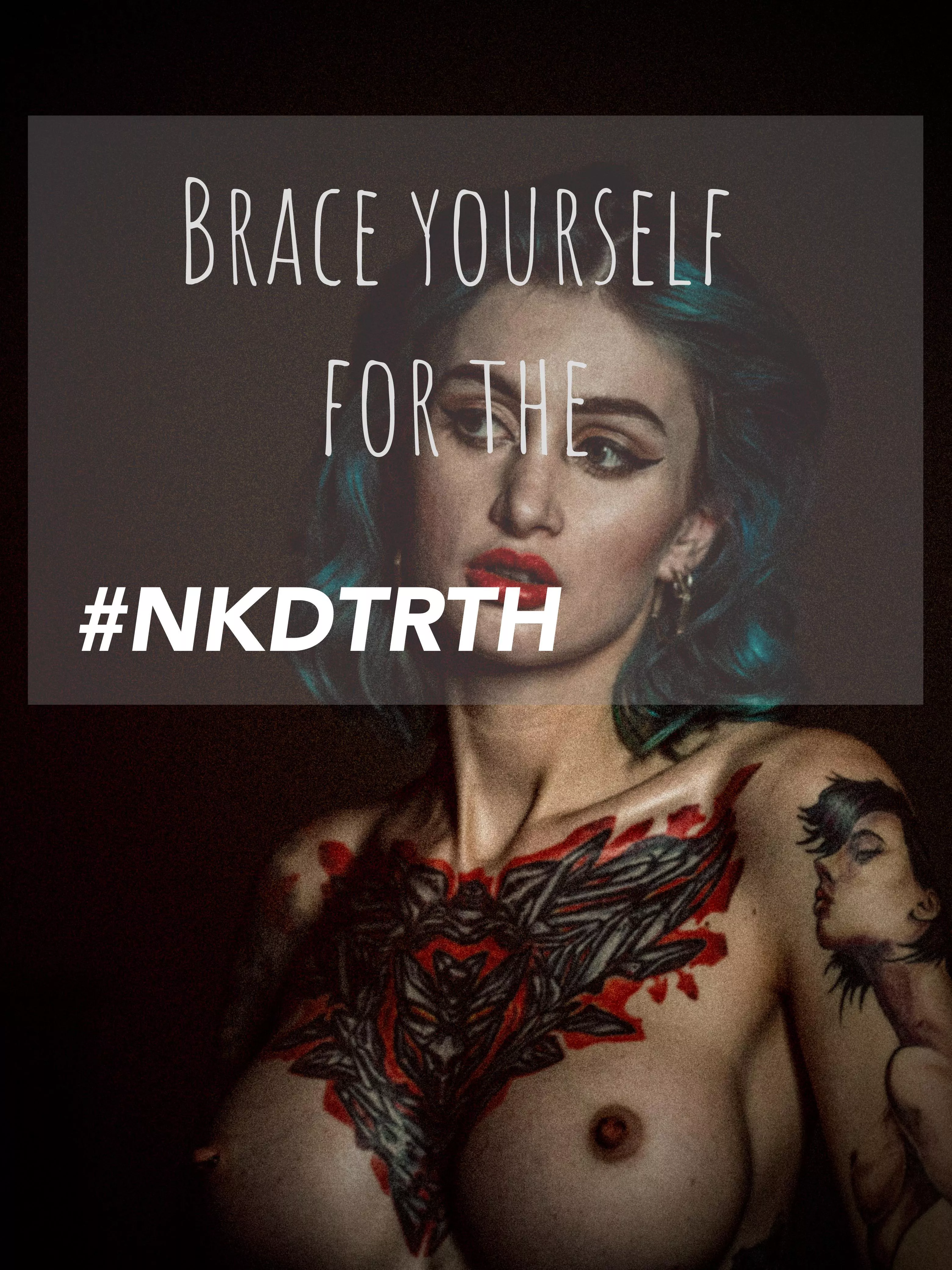 #NKDTRTH - Brace Yourself