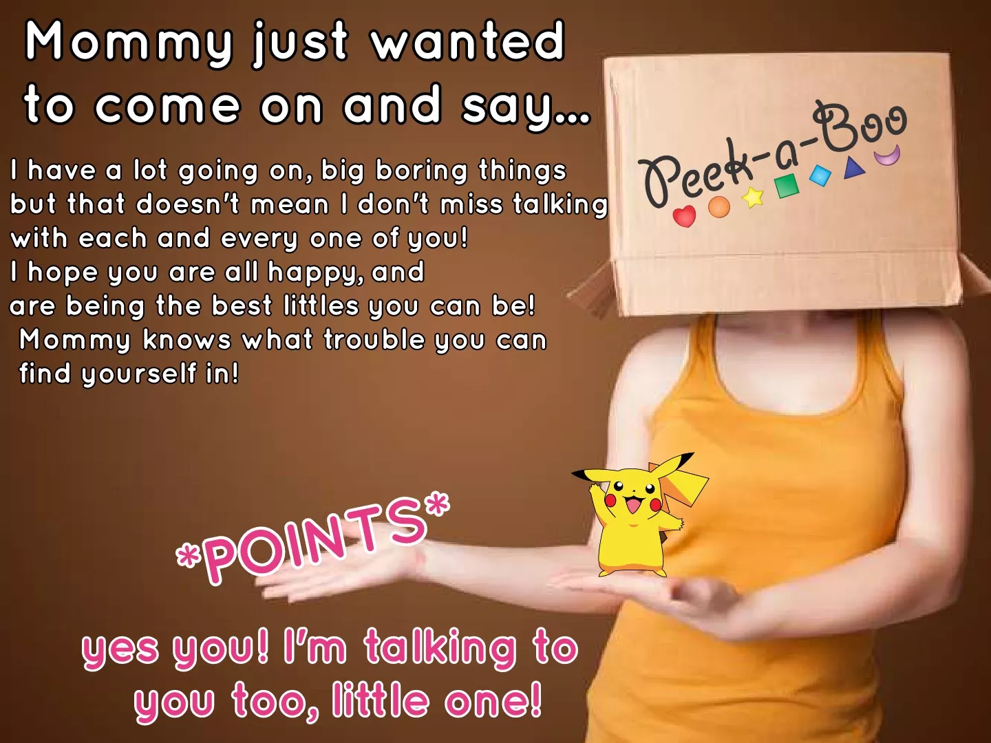 💖🚀🌻 *peeks in* 🌻🚀💖 Mommy misses you all! Check out my little message 💖