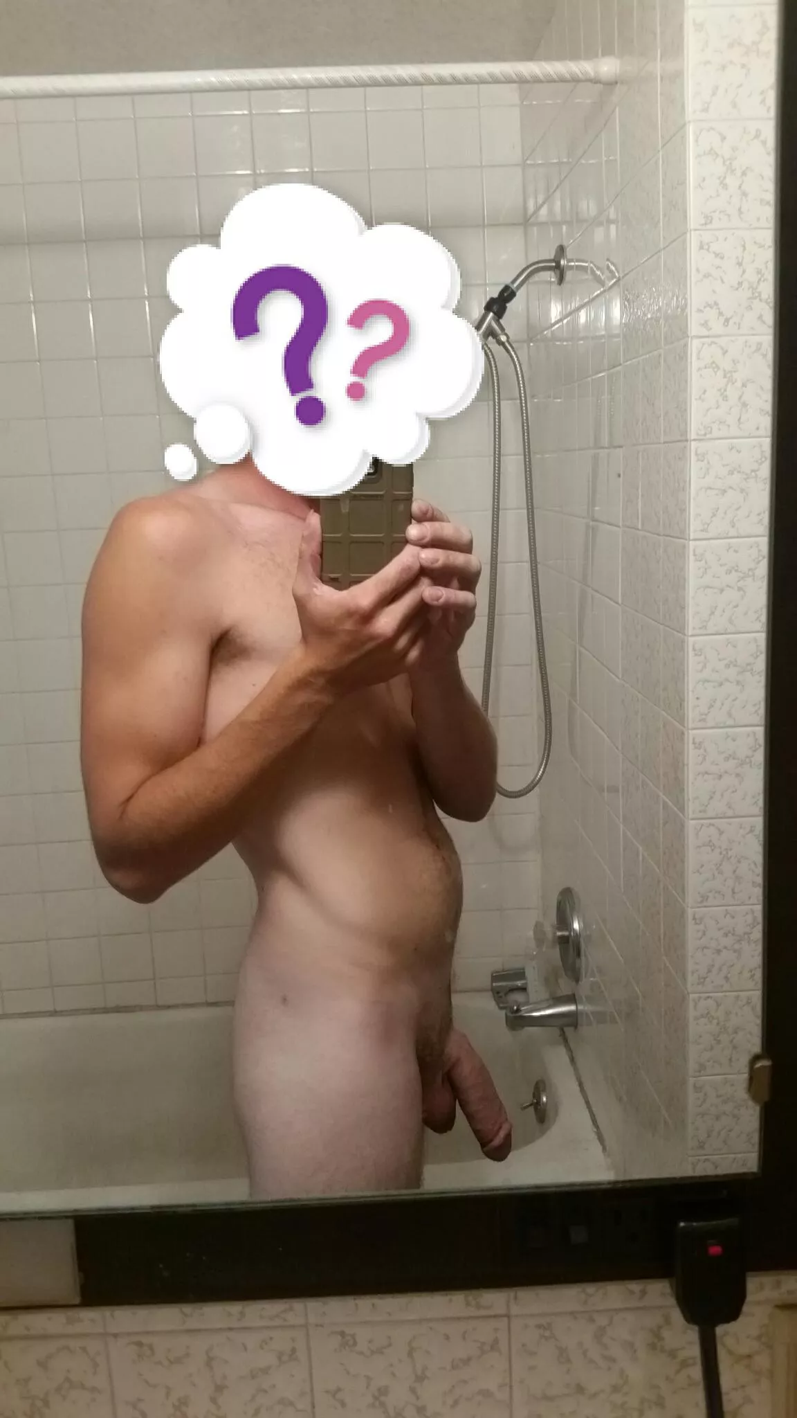 Shower thoughts. [M]