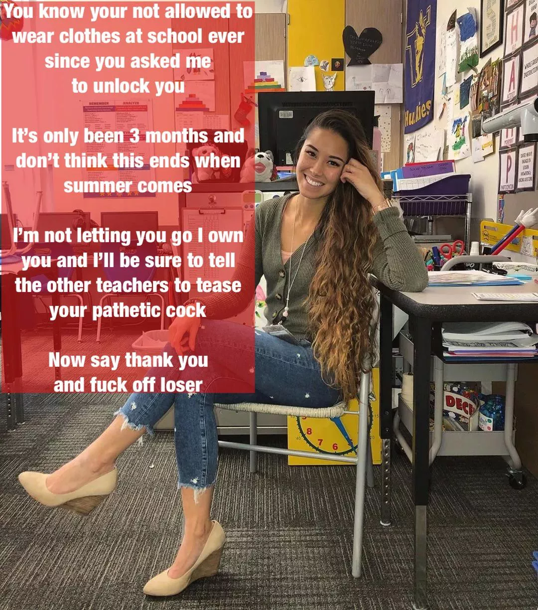 Teacher owns you