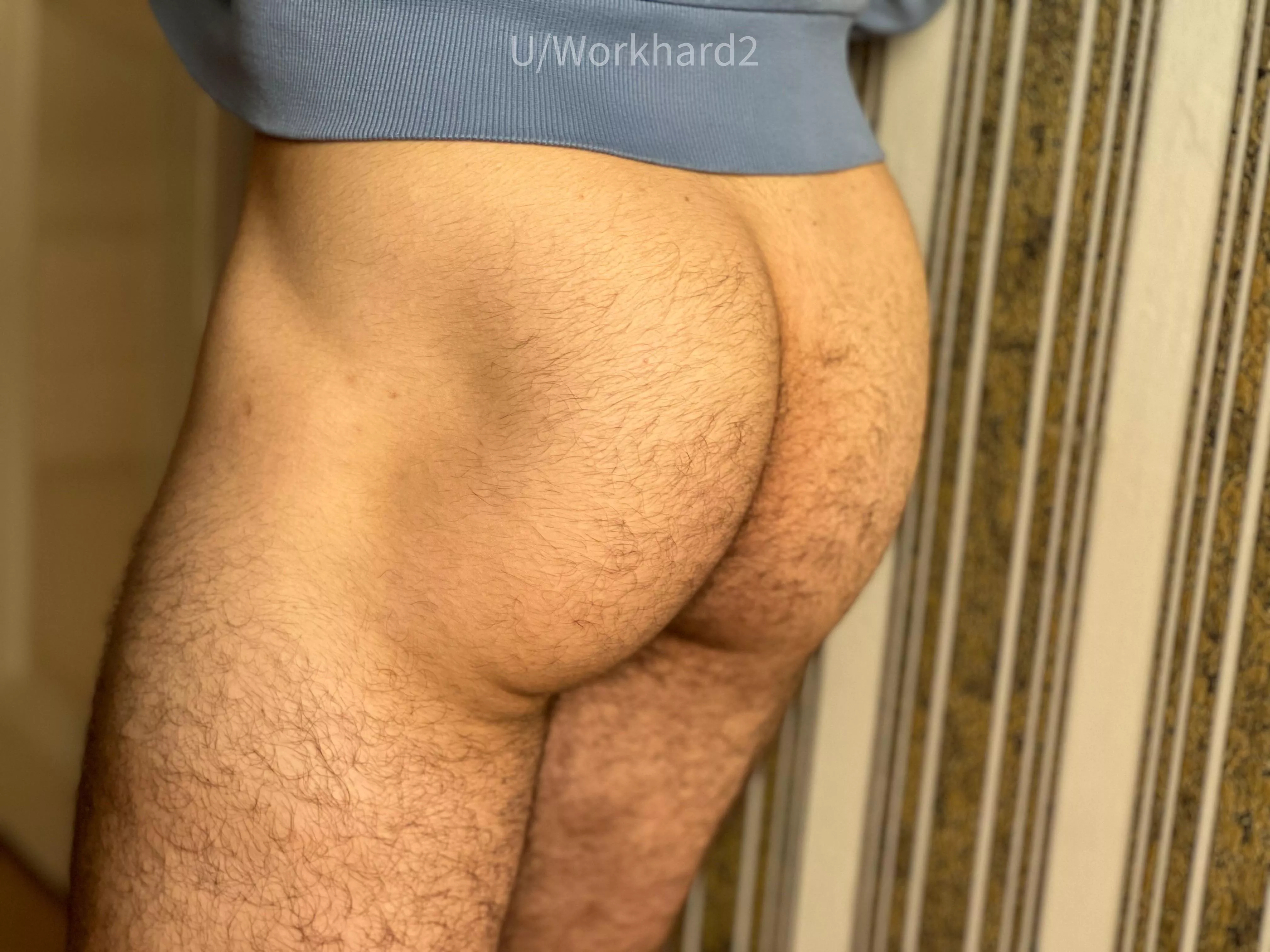 Tight ass!